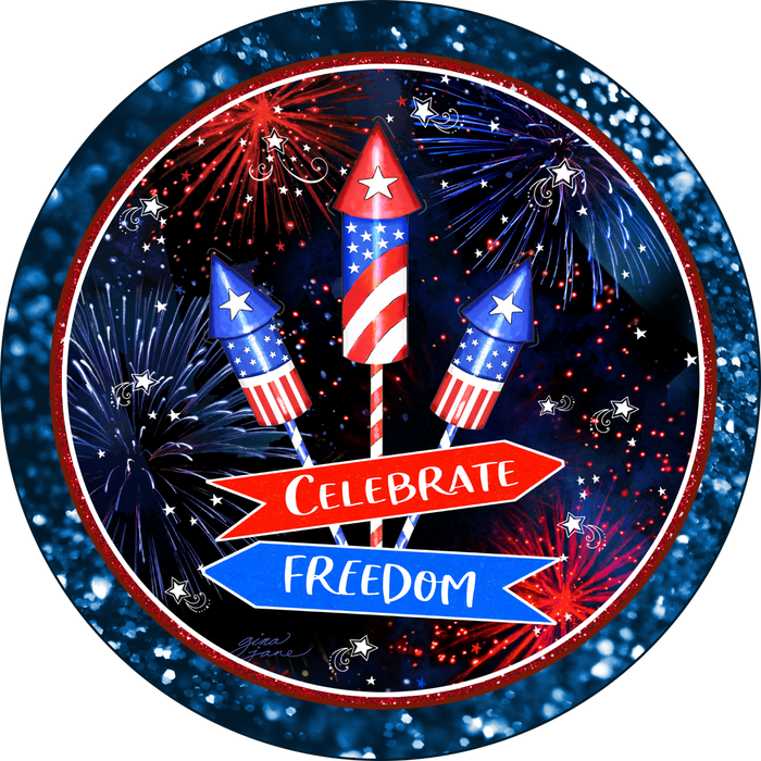 033 Celebrate Freedom Sign, Patriotic Sign, Wreath Center, Wreath Attachment