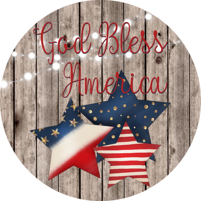 043 God Bless America,  Patriotic Sign, Wreath Center, Wreath Attachment