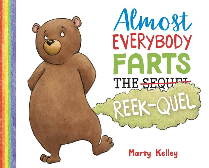 Almost Everybody Farts: the Reek-Quel