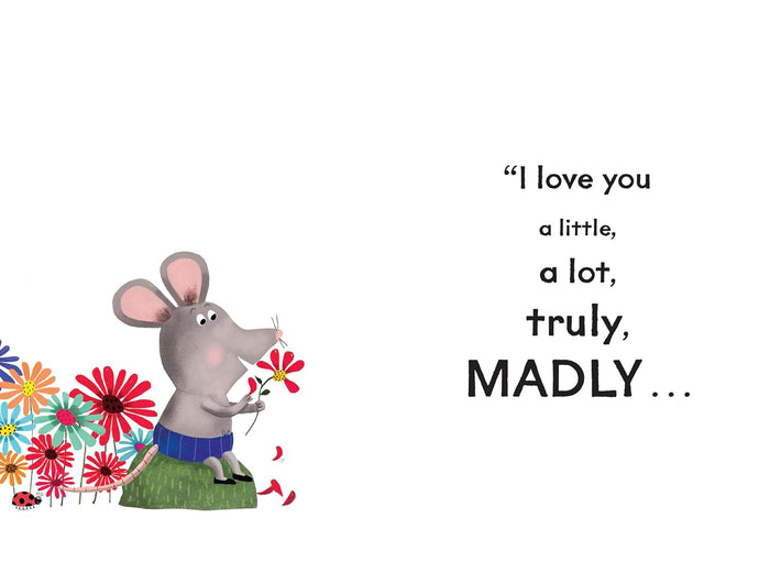 I Love You A Little, I Love You A Lot By Alexandra Garibal