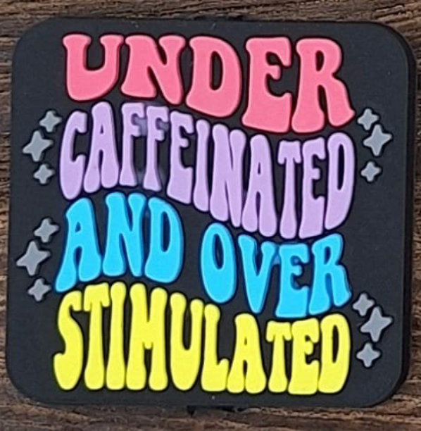 Under Caffeinated